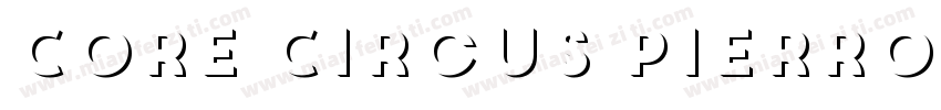 Core Circus Pierrot4字体转换